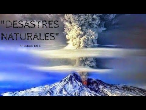 Características de los desastres naturales