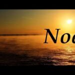 ¿Qué significa Noé?